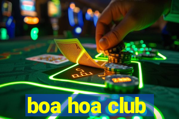 boa hoa club