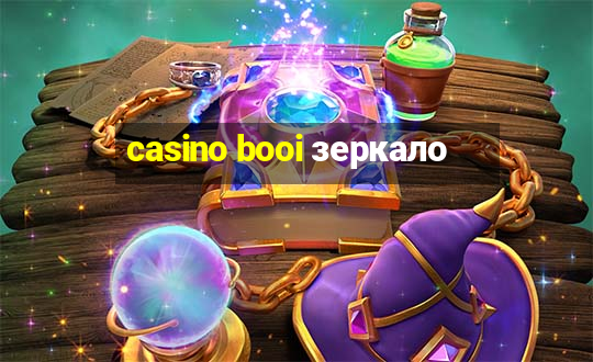 casino booi зеркало