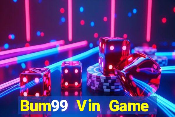 Bum99 Vin Game Bài Miễn Phí