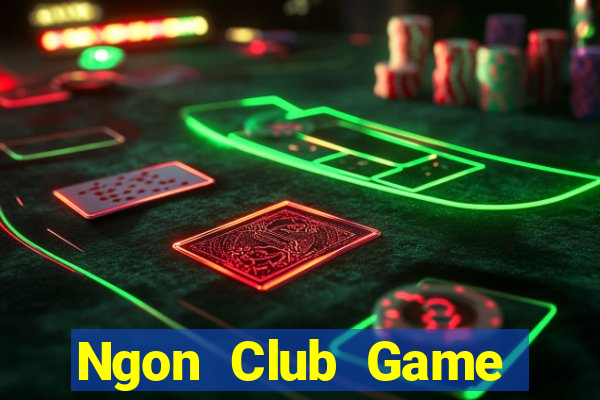 Ngon Club Game Bài Online