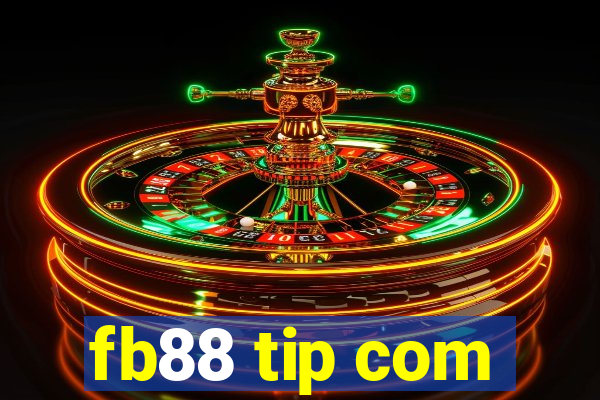 fb88 tip com