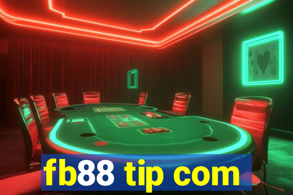 fb88 tip com