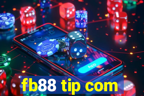 fb88 tip com