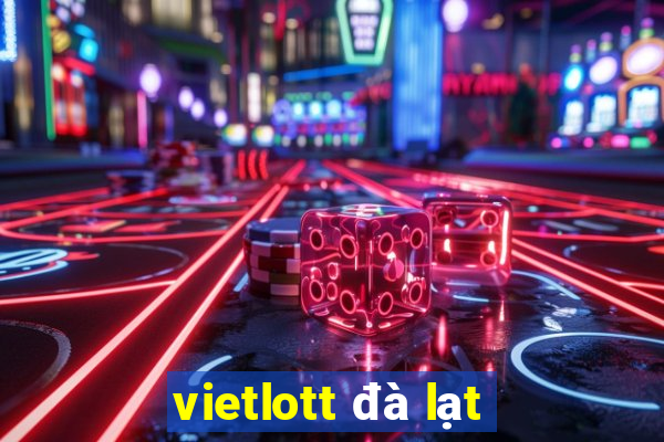 vietlott đà lạt