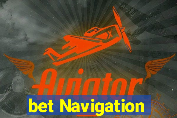 bet Navigation