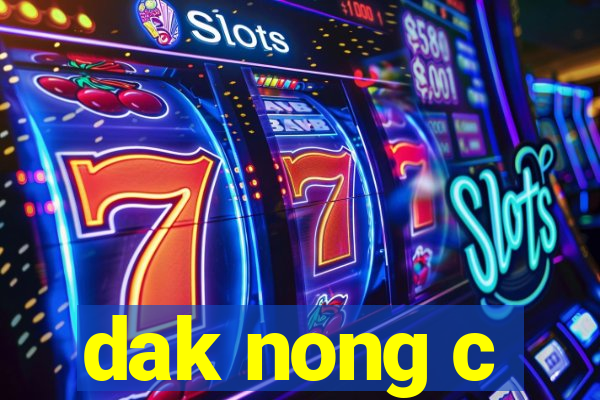 dak nong c