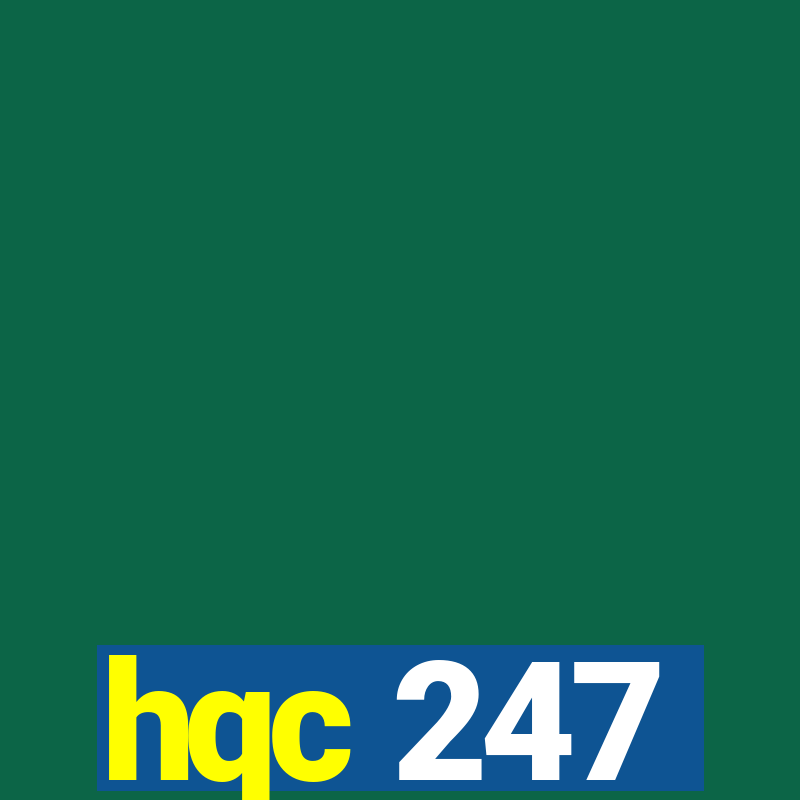 hqc 247