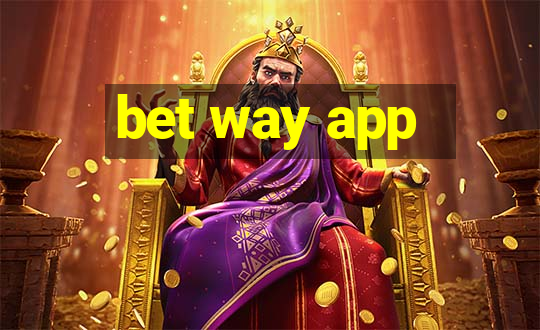 bet way app