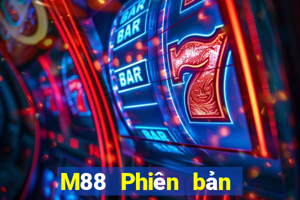 M88 Phiên bản chính thức của Empire