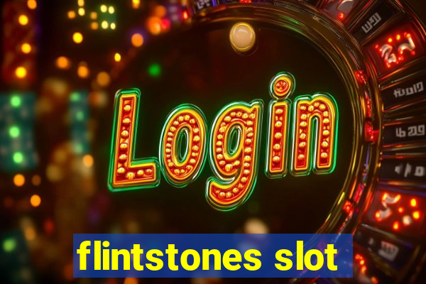 flintstones slot