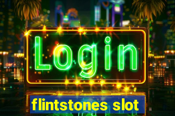 flintstones slot