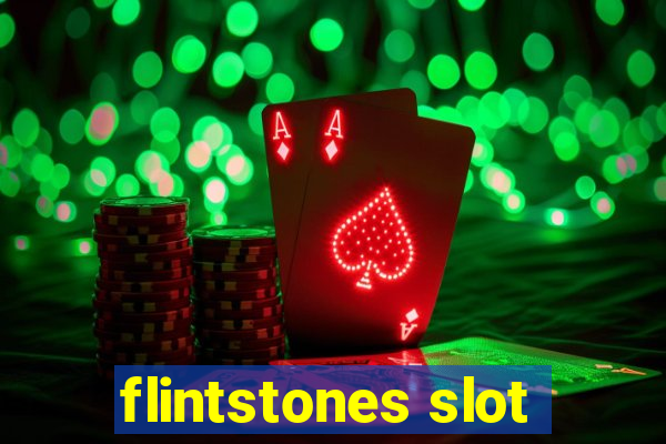 flintstones slot