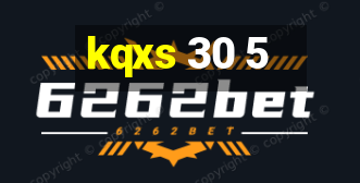 kqxs 30 5