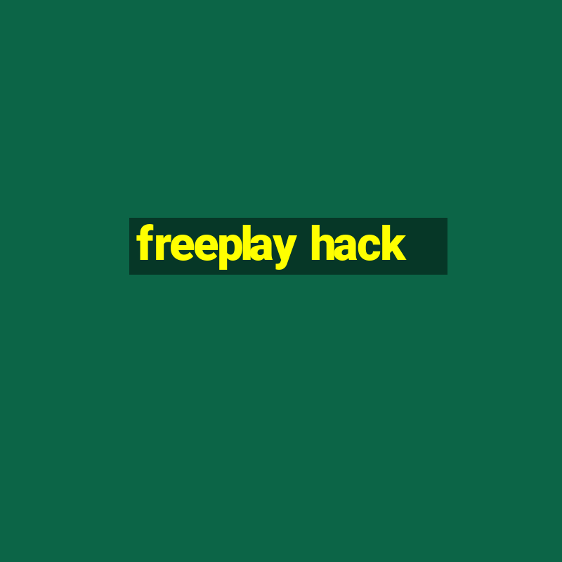 freeplay hack