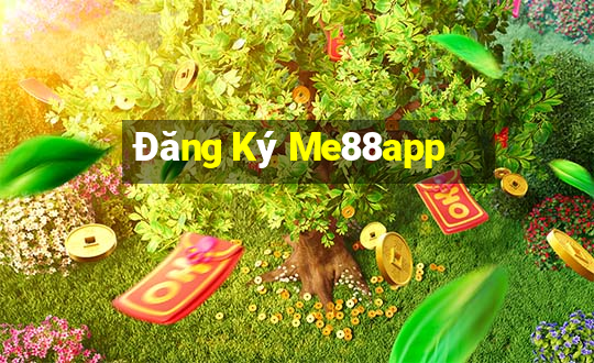 Đăng Ký Me88app