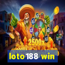 loto188 win