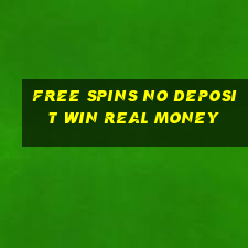 free spins no deposit win real money