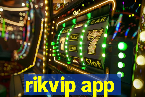 rikvip app