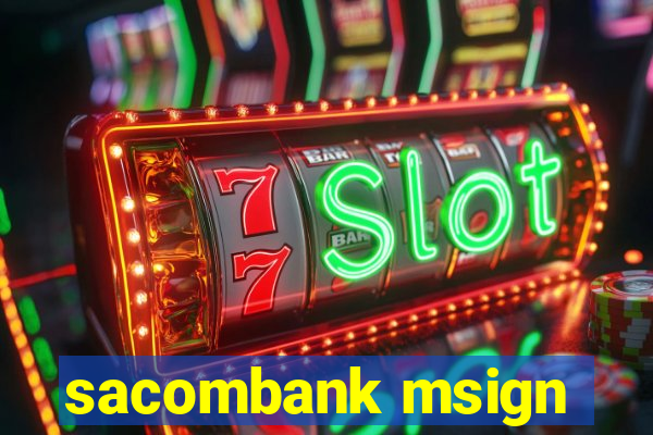 sacombank msign