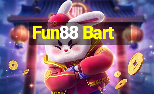 Fun88 Bart