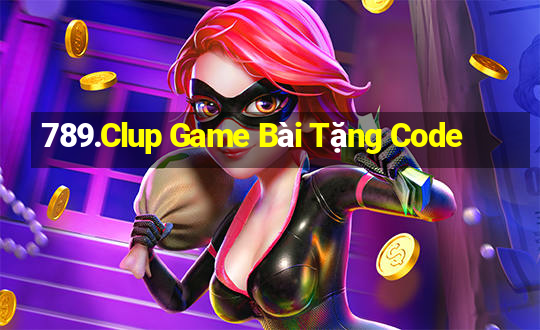 789.Clup Game Bài Tặng Code