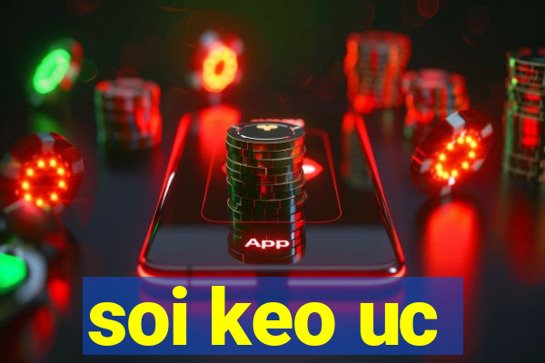 soi keo uc