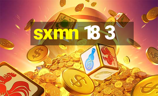 sxmn 18 3