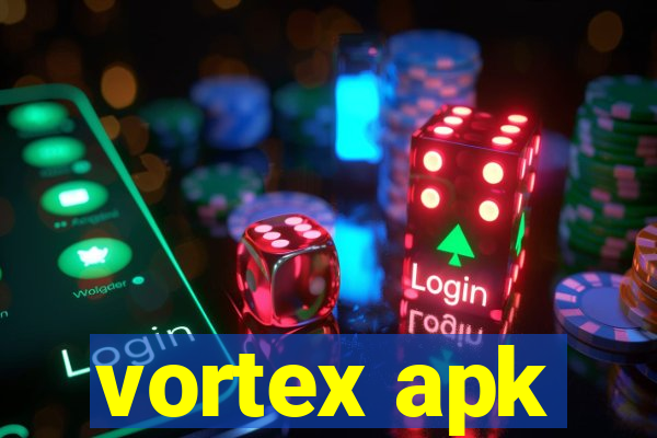 vortex apk