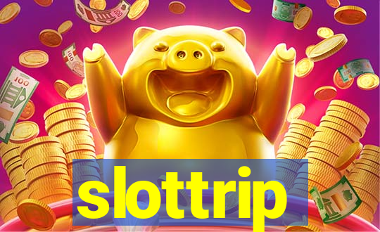 slottrip