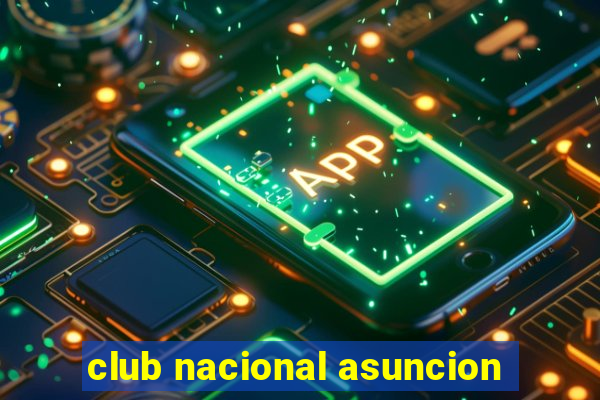 club nacional asuncion