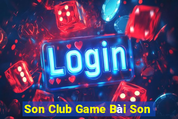 Son Club Game Bài Son