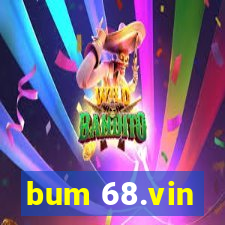 bum 68.vin