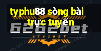 typhu88 sòng bài trực tuyến