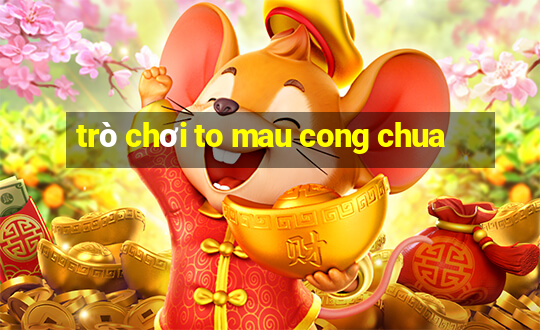 trò chơi to mau cong chua