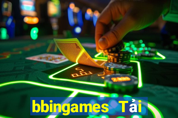 bbingames Tải về chính thức