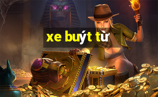 xe buýt từ