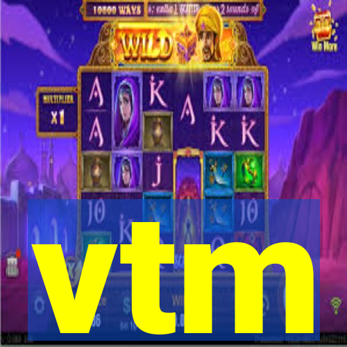 vtm