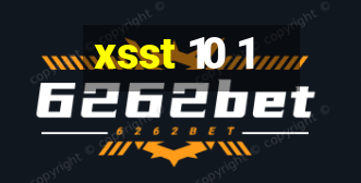 xsst 10 1