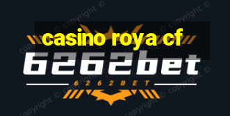 casino roya cf