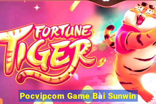 Pocvipcom Game Bài Sunwin