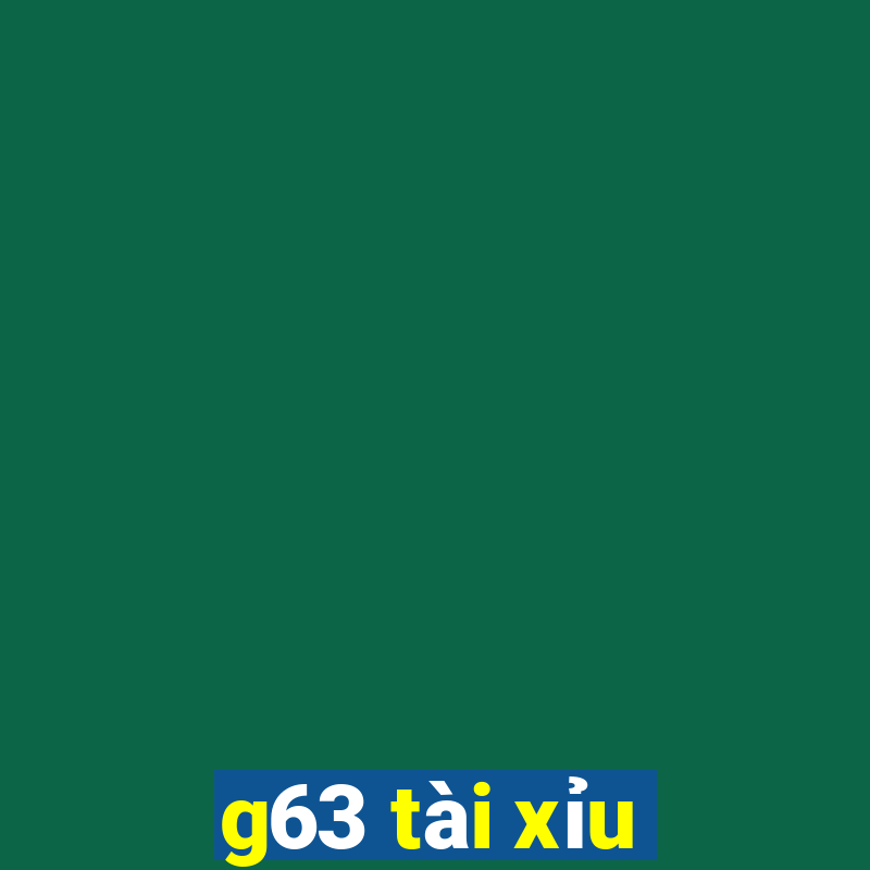 g63 tài xỉu