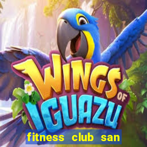 fitness club san ramon ca