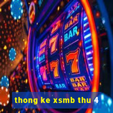 thong ke xsmb thu 4