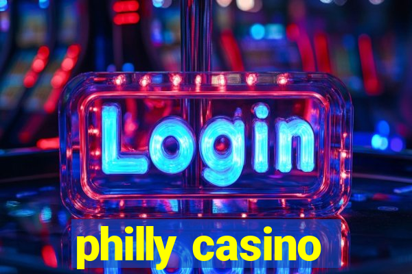 philly casino