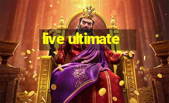 live ultimate