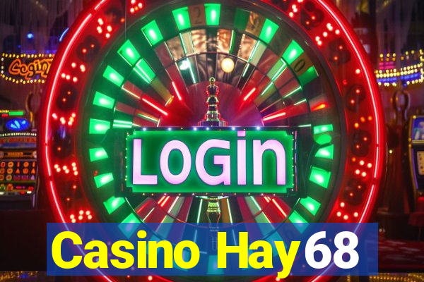 Casino Hay68