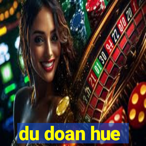 du doan hue