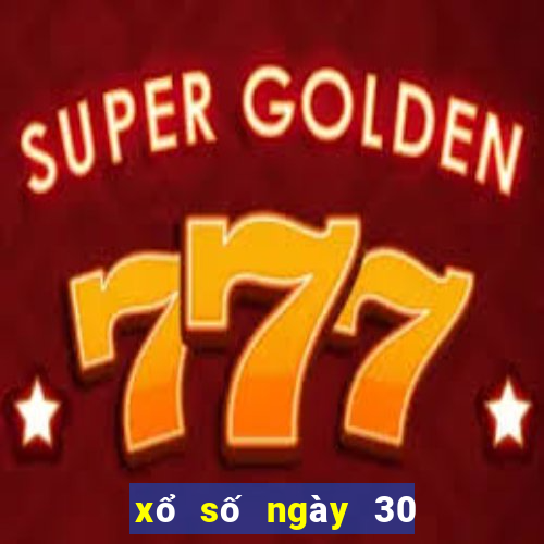 xổ số ngày 30 tháng 10