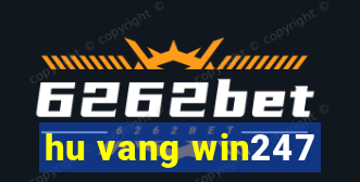 hu vang win247