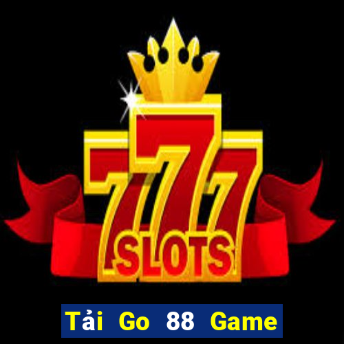 Tải Go 88 Game Bài 247 Club